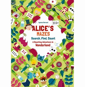 Alice's Mazes: A Counting Adventure in Wonderland (Search, Find, and Count)