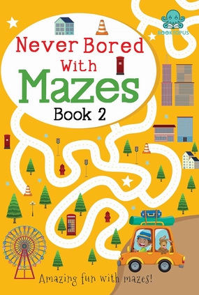 Booktopus Never Bored With Mazes Book Two for Kids Ages 4 