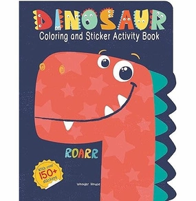 Dinosaurs : Coloring and Sticker Activity Book (With 150  Stickers) [Paperback] Wonder House Books