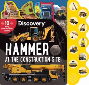 Discovery 10-Button Sound Books: Hammer at the Construction Site - Interactive Sound Book