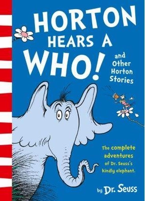 Dr Seuss Horton Hears a Who! and Other Horton Stories