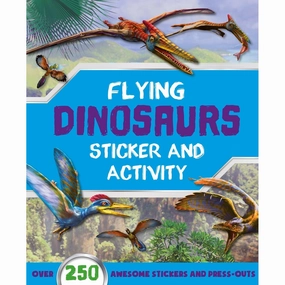 Flying Dinosaurs Sticker And Activity Book