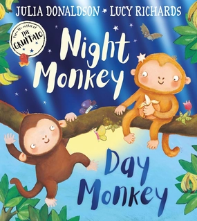 Julia Donaldson Night Monkey, Day Monkey Picture Book for ages 18 months