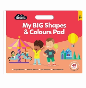 JUNIOR EXPLORERS MY BIG SHAPES AND COLOURS PAD [Paperback] Hinkler