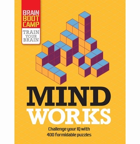 Mind Works: Ten IQ Tests from the Masters of Intelligence Moore Gareth and Jones Graham