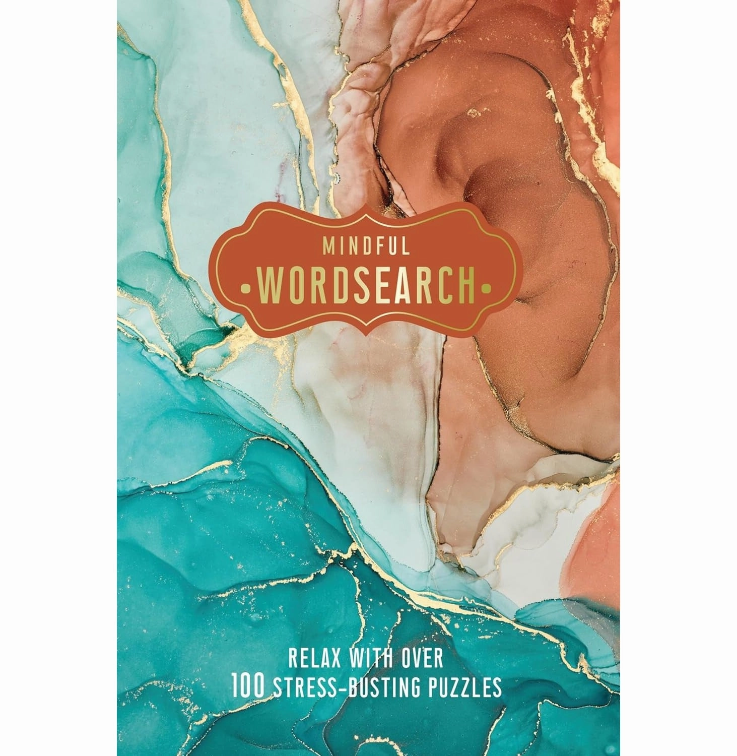 Mindful Wordsearch: Relax with over 100 Stress:Busting Puzzles [Paperback] Welbeck