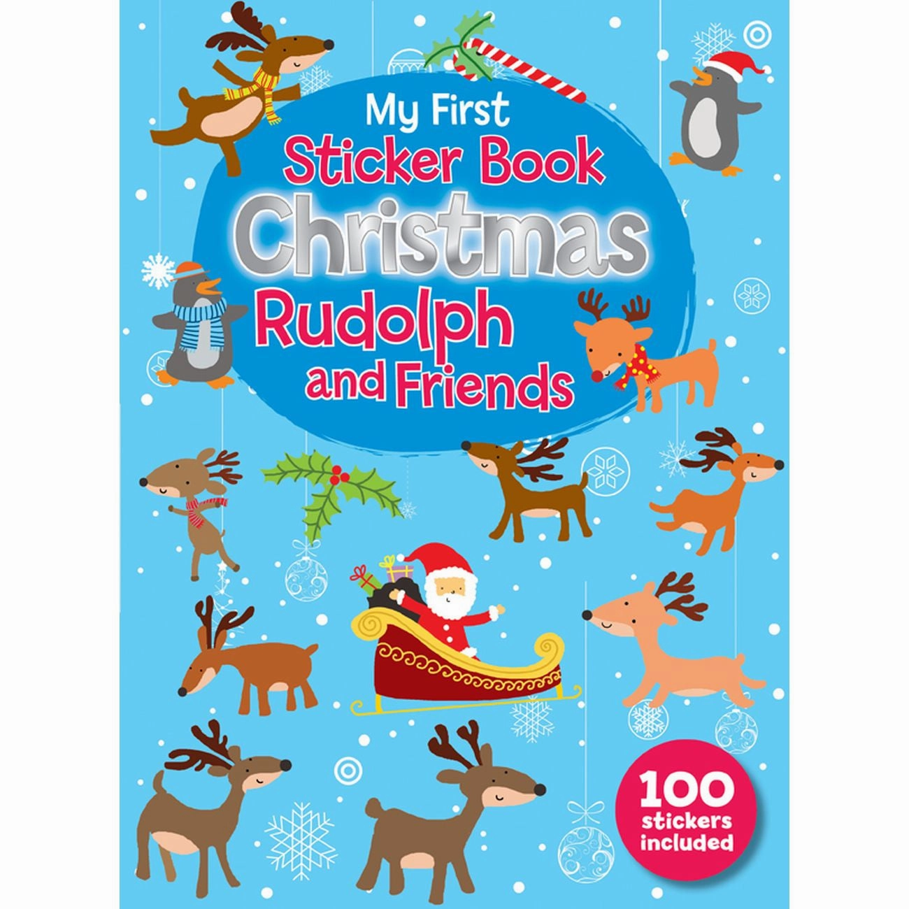 My First Sticker Book Rudolph And Friends With 100 Stickers