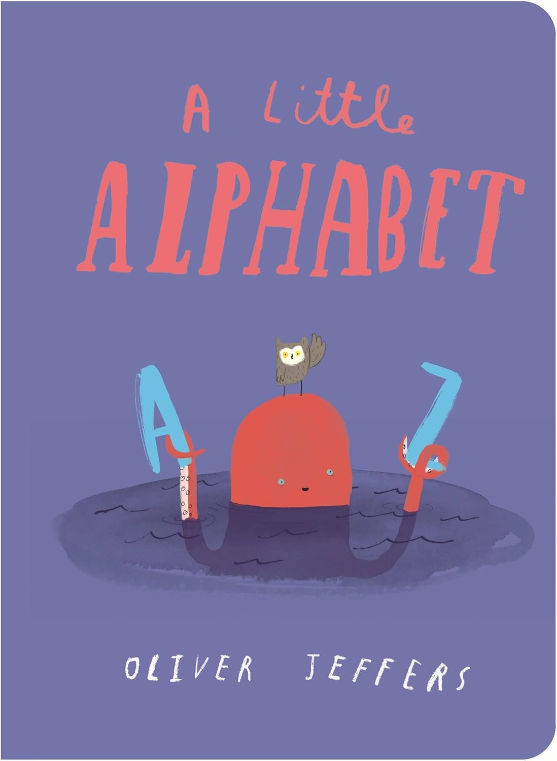 Oliver Jeffers A Little Alphabet Board Book for ages 3 
