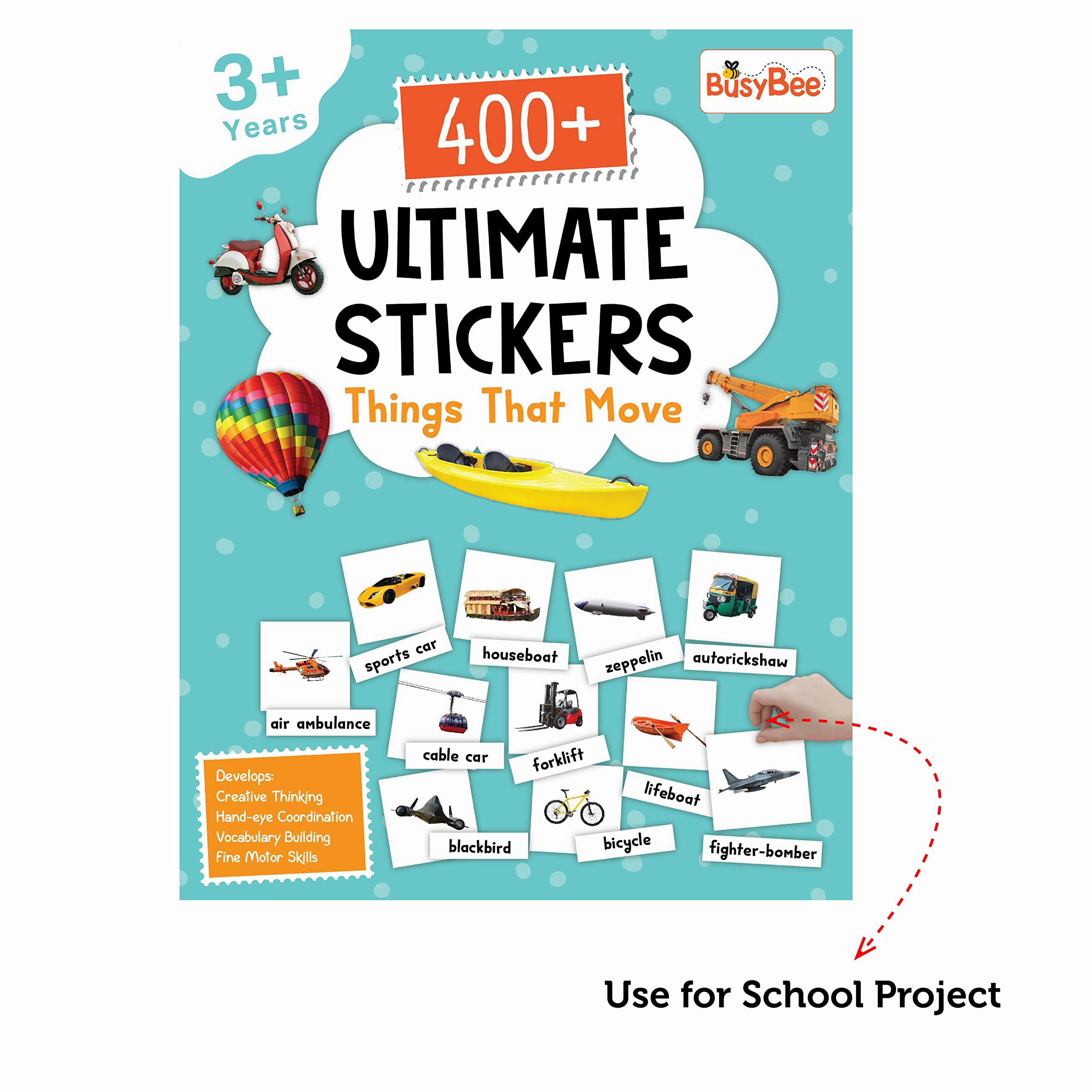 Pegasus 400  Ultimate Stickers Book - Things That Move for 3  Years Kids