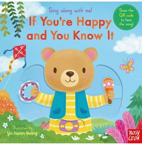 Sing Along With Me! If You're Happy and You Know It [Board book] Huang Yu:hsuan and Nosy Crow